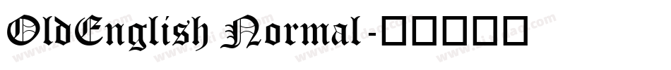 OldEnglish Normal字体转换